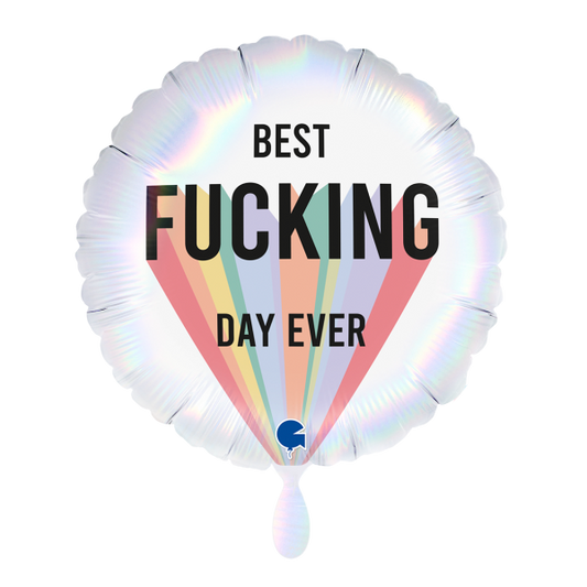 Best F***ing Day Ever